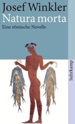 ISBN 9783518455753: Natura morta - Eine römische Novelle