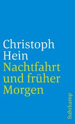 ISBN 9783518455784: Nachtfahrt und früher Morgen