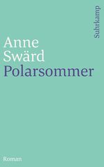 ISBN 9783518456941: Polarsommer: Roman (suhrkamp taschenbuch)