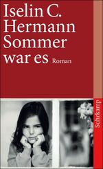 ISBN 9783518459713: Sommer war es : Roman