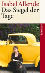 ISBN 9783518461266: Das Siegel der Tage – Von der Autorin des Weltbestsellers »Das Geisterhaus«