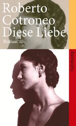 ISBN 9783518461297: Diese Liebe – Roman