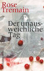 ISBN 9783518462201: Der unausweichliche Tag