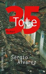 ISBN 9783518462508: 35 Tote – Roman