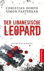 ISBN 9783518462591: Der libanesische Leopard : Kriminalroman. ; Simon Pasternak. Aus dem Dän. von Ulrich Sonnenberg, Suhrkamp-Taschenbuch ; 4259