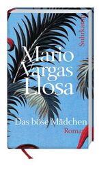 ISBN 9783518463253: Das böse Mädchen, Roman