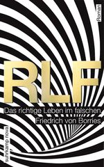 ISBN 9783518464434: RLF - Das richtige Leben im falschen. Roman