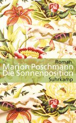 ISBN 9783518465462: Die Sonnenposition