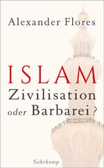 ISBN 9783518466605: Islam