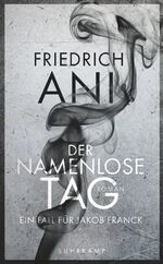 ISBN 9783518467206: Der namenlose Tag – Roman