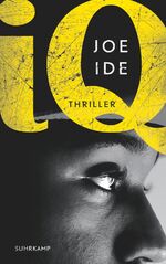 ISBN 9783518467282: I.Q.: Thriller (IQ-Serie)