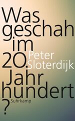 ISBN 9783518467817: Was geschah im 20. Jahrhundert?