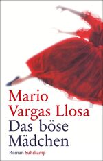 ISBN 9783518468173: Das böse Mädchen: Roman. Geschenkausgabe (suhrkamp pocket)