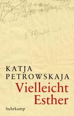 ISBN 9783518468265: Vielleicht Esther: Geschenkausgabe (suhrkamp taschenbuch)