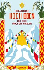 Erika Fatland: Hoch oben - Eine Reise du