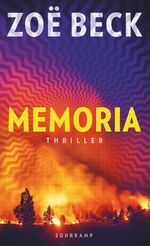 ISBN 9783518472927: Memoria: Thriller | Wem gehört deine Erinnerung? | Rasant und erschreckend aktuell (suhrkamp taschenbuch)