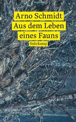 ISBN 9783518473320: Aus dem Leben eines Fauns