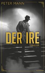 ISBN 9783518474266: Der Ire - Thriller