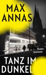 ISBN 9783518474617: Tanz im Dunkel / Thriller | Rock 'n' Roll und Rache | Eine Mordserie erschüttert Köln