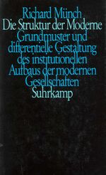 ISBN 9783518576878: Die Struktur der Moderne