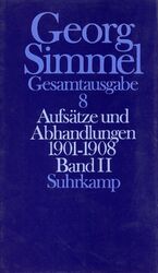 ISBN 9783518579589: Gesamtausgabe in 24 Bänden – Band 8: Aufsätze und Abhandlungen 1901–1908