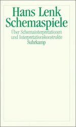 ISBN 9783518581933: Schemaspiele - Über Schemainterpretationen und Interpretationskonstrukte