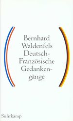 ISBN 9783518582084: Deutsch-französische Gedankengänge