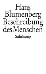 ISBN 9783518584675: Beschreibung des Menschen