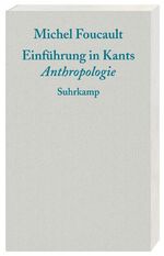 ISBN 9783518585474: Einführung in Kants Anthropologie