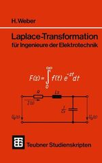 ISBN 9783519001416: Laplace-Transformation - Für Ingenieure der Elektrotechnik