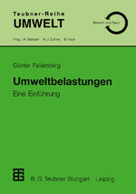 ISBN 9783519002673: Umweltbelastungen / Eine Einführung