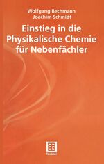 ISBN 9783519003526: Einstieg in die Physikalische Chemie für Nebenfächler