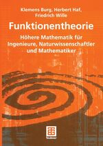 ISBN 9783519004806: Funktionentheorie - Höhere Mathematik für Ingenieure, Naturwissenschaftler und Mathematiker