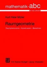 ISBN 9783519023975: Raumgeometrie - Raumphänomene, Konstruieren, Berechnen