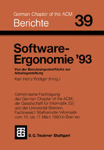 Software-Ergonomie ’93 - Von der Benutzungsoberfläche zur Arbeitsgestaltung