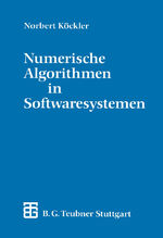 Numerische Algorithmen in Softwaresystemen - unter besonderer Berücksichtigung der NAG-Bibliothek