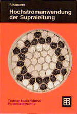 ISBN 9783519032250: Hochstromanwendung der Supraleitung.