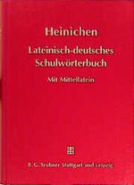 ISBN 9783519075707: Lateinisch-deutsches Schulwörterbuch. Ausgabe mit Berücksichtigung ausgewählter mittellateinischer Schriftsteller