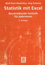 ISBN 9783519104247: Statistik mit Excel - Beschreibende Statistik für jedermann