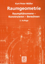 Müller, Kurt Peter: Raumgeometrie. Raump