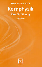 ISBN 9783519132233: Kernphysik – Eine Einführung