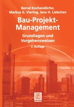 ISBN 9783519150589: Bau-Projekt-Management – Grundlagen und Vorgehensweisen