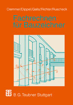 Rolf Cremmer: Fachrechnen für Bauzeichne Rolf Cremmer: Fachrechnen für Bauzeichne