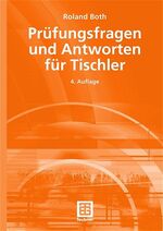 ISBN 9783519206019: Prüfungsfragen und Antworten für Tischler