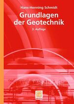 ISBN 9783519250197: Grundlagen der Geotechnik