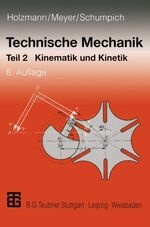 ISBN 9783519265214: Technische Mechanik - Kinematik und Kinetik