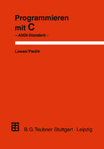 ISBN 9783519322863: Programmieren mit C – ANSI-Standard