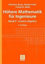 ISBN 9783519329565: Höhere Mathematik für Ingenieure – Band II Lineare Algebra