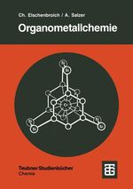 ISBN 9783519335016: Organometallchemie - Eine kurze Einführung