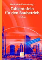 ISBN 9783519652205: Zahlentafeln für den Baubetrieb